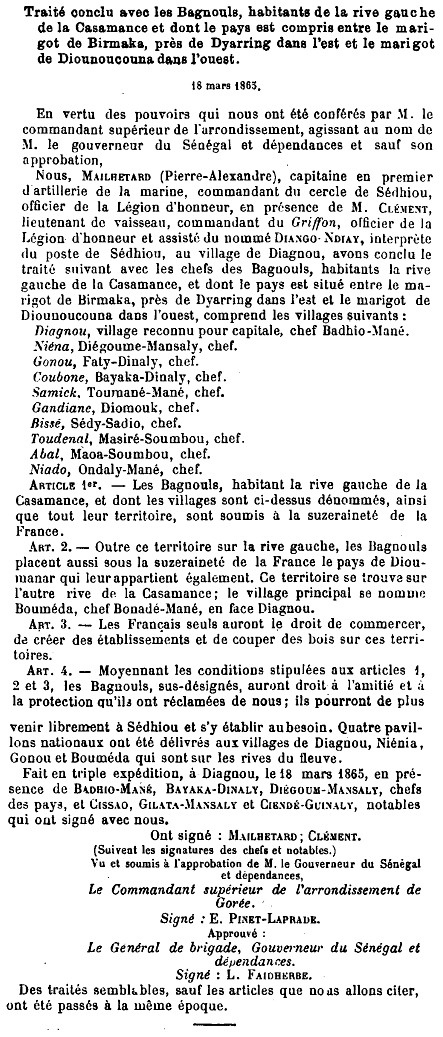 Traité conclu avec les Bagnouls, habitants de la rive gauche de la Casamance et dont le pays est compris entre le marigot de Birmaka, près de Dyarring dans l’est et le marigot de Diounoucouna dans l’ouest le 18 mars 1863. <br>