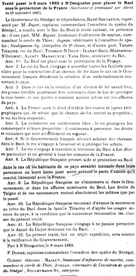 Traité passé le 8 mars 1883 à N'Dengueles pour placer le Baol sous le protectorat de la France.